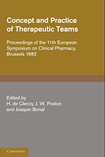 Concept and Practice of Therapeutic Teams
