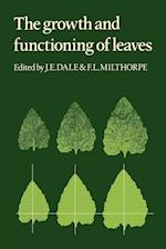 The Growth and Functioning of Leaves