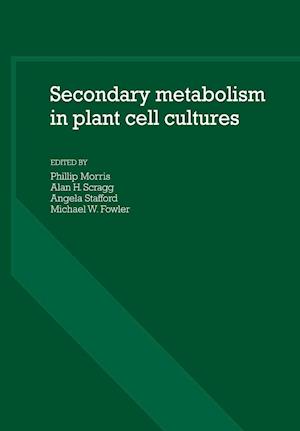 Secondary Metabolism in Plant Cell Cultures