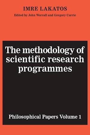 The Methodology of Scientific Research Programmes: Volume 1