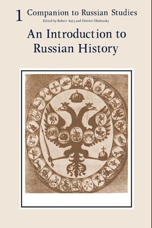 Companion to Russian Studies: Volume 1