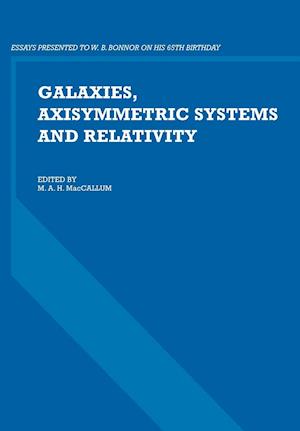 Galaxies, Axisymmetric Systems and Relativity