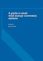 A Guide to Small Wind Energy Conversion Systems