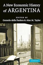 A New Economic History of Argentina