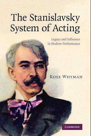 The Stanislavsky System of Acting