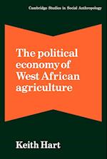 The Political Economy of West African Agriculture