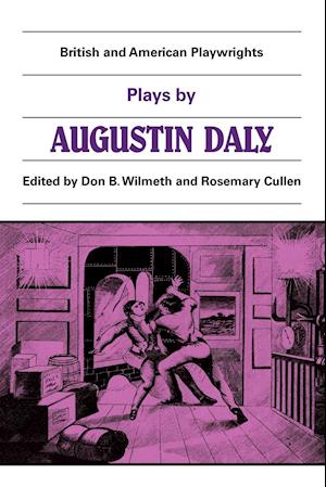 Plays by Augustin Daly