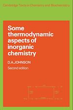 Some Thermodynamic Aspects of Inorganic Chemistry