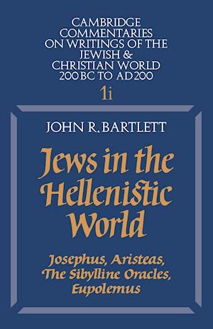 Jews in the Hellenistic World: Volume 1, Part 1