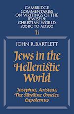 Jews in the Hellenistic World: Volume 1, Part 1