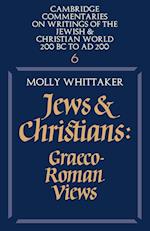 Jews and Christians: Volume 6