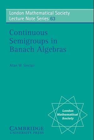 Continuous Semigroups in Banach Algebras