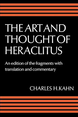 The Art and Thought of Heraclitus