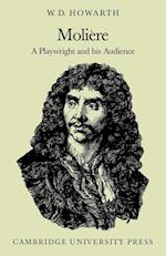 Molière: A Playwright and his Audience