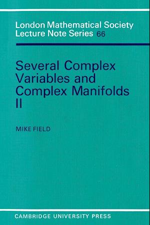 Several Complex Variables and Complex Manifolds II