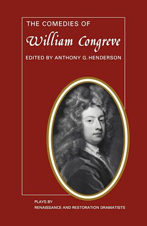 The Comedies of William Congreve