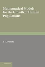 Mathematical Models for the Growth of Human Populations