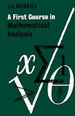 A First Course in Mathematical Analysis