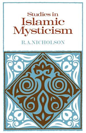 Studies in Islamic Mysticism