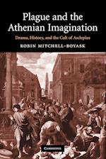 Plague and the Athenian Imagination