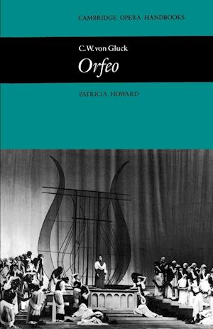 C. W. von Gluck: Orfeo