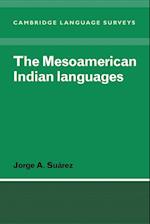 The Mesoamerican Indian Languages
