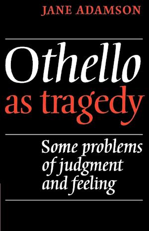 Othello As Tragedy