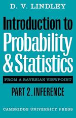 Introduction to Probability and Statistics from a Bayesian Viewpoint, Part 2, Inference