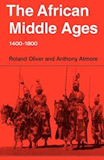 The African Middle Ages, 1400–1800