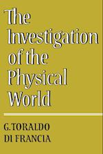 The Investigation of the Physical World