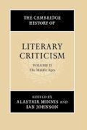 The Cambridge History of Literary Criticism: Volume 2, The Middle Ages