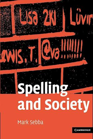 Spelling and Society