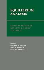 Essays in Honor of Kenneth J. Arrow: Volume 2, Equilibrium Analysis