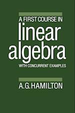 A First Course in Linear Algebra