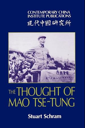 The Thought of Mao Tse-Tung