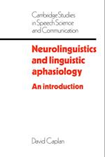 Neurolinguistics and Linguistic Aphasiology