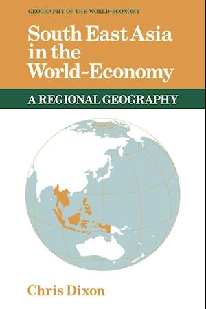 South East Asia in the World-Economy