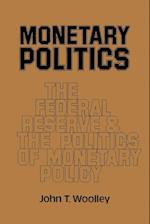 Monetary Politics