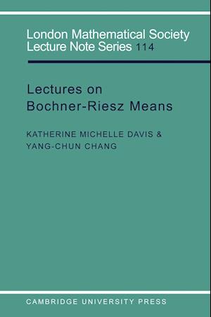 Lectures on Bochner-Riesz Means