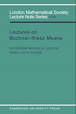 Lectures on Bochner-Riesz Means