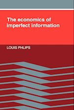 The Economics of Imperfect Information