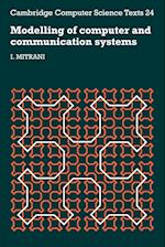 Modelling of Computer and Communication Systems