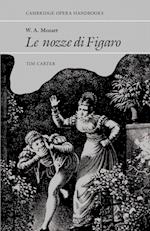 W. A. Mozart: Le Nozze di Figaro