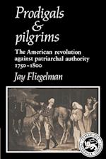 Prodigals and Pilgrims