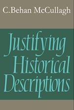 Justifying Historical Descriptions