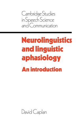 Neurolinguistics and Linguistic Aphasiology