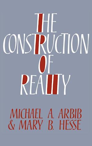 The Construction of Reality