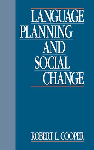 Language Planning and Social Change