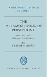 The Metamorphosis of Persephone