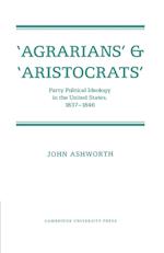 'Agrarians' and 'Aristocrats'